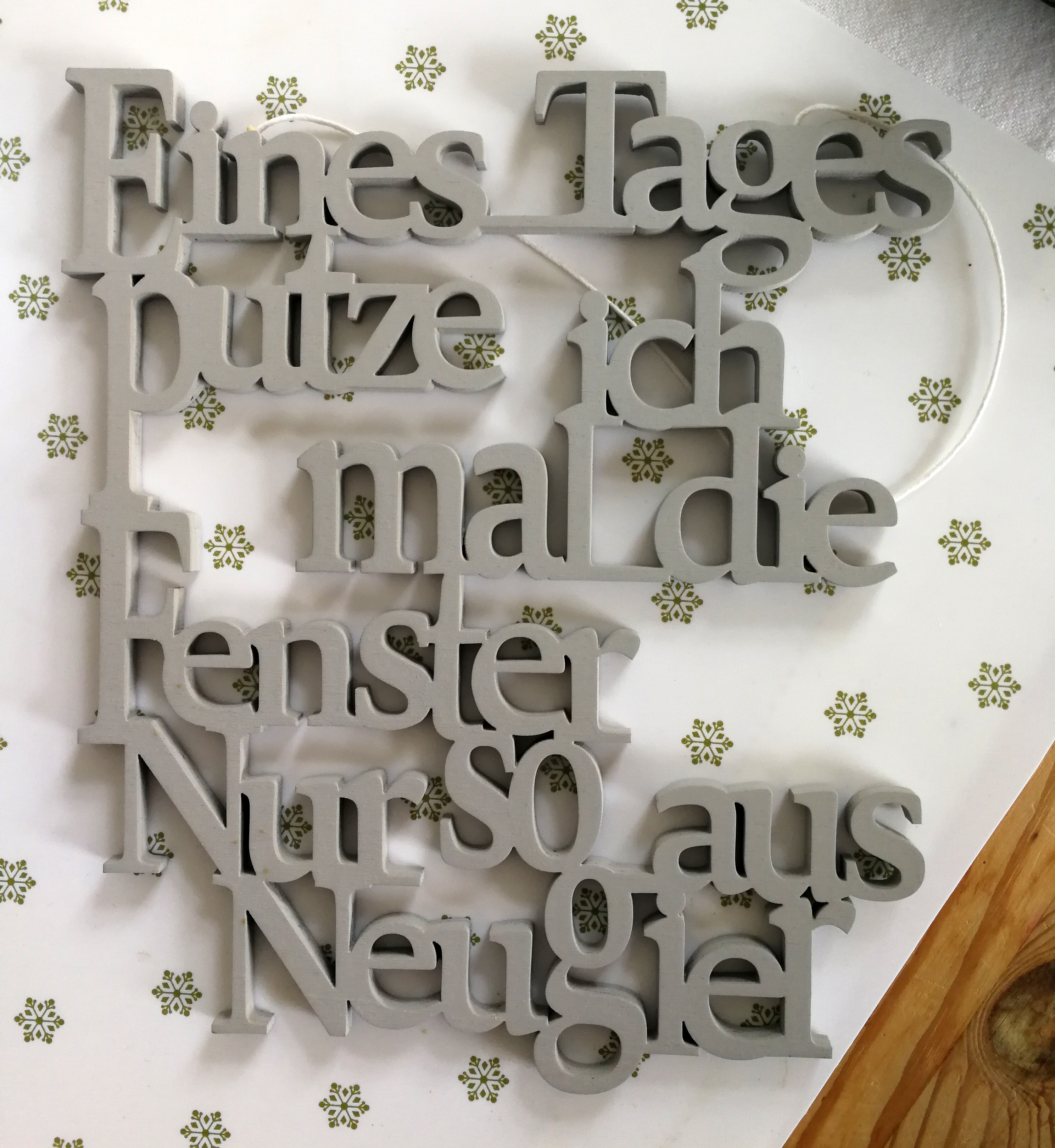 Eines Tages…..